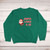 Santa Loves A Ho Sweatshirt - Green