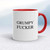 Grumpy Fucker - Rude Mugs - Slightly Disturbed - Image 6 of 14