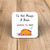 I'm Not Always A .... Sometimes I'm Asleep - Rude Coaster - Slightly Disturbed - Image 1 of 4