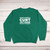 I'm Not Always A ... Just Kidding Go Fuck Yourself Sweatshirt - Green - Cunt