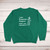 I Make Prosecco Disappear, What's Your Superpower Sweatshirt - Green