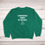 Coronavirus Ruined My Birthday Sweatshirt - Green