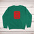 Santa Doesn't Believe In You Sweatshirt - Green
