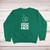 Cheer Up Fuck Face Sweatshirt - Green
