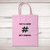 Sharp Not Hashtag - Novelty Tote Bags - Slightly Disturbed