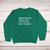 Intelligent People Swear More Sweatshirt - Green