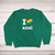 I Love Anal Pride Sweatshirt - Green