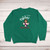 My Birthday Bitches Sweatshirt - Green