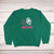 You Make Me Wetter Sweatshirt - Green