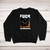 Fuck Schrodinger - Rude Sweatshirts - Slightly Disturbed - Image 1 of 2 Fuck Schrodinger - Rude Sweatshirts - Slightly Disturbed - Image 1 of 2