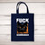 Fuck Schrodinger - Rude Tote Bags - Slightly Disturbed - Image 3 of 5 Fuck Schrodinger - Rude Tote Bags - Slightly Disturbed - Image 3 of 5