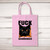 Fuck Schrodinger - Rude Tote Bags - Slightly Disturbed - Image 4 of 5 Fuck Schrodinger - Rude Tote Bags - Slightly Disturbed - Image 4 of 5