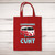 Campervanning Cunt - Rude Tote Bags - Slightly Disturbed - Image 2 of 5