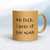 Woke Up Gay Again - Rude Mugs - Slightly Disturbed - Image 16 of 16