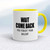 Wait Come Back - Rude Mugs - Slightly Disturbed - Image 10 of 16 Wait Come Back - Rude Mugs - Slightly Disturbed - Image 10 of 16