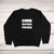 Dumb Motherfucker Sweatshirt - Black - 1