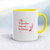 Runs On Batteries Mug - White/Yellow - 10