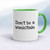 Don't Be A Wankstain Mug - White/Green - 9