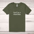 Don't Be A Wankstain Adult T-Shirt - Military Green - 9