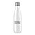 Don't Be A Wankstain Water Bottle - White - 2