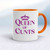 Queen Of Cunts Mug - White/Orange - 7