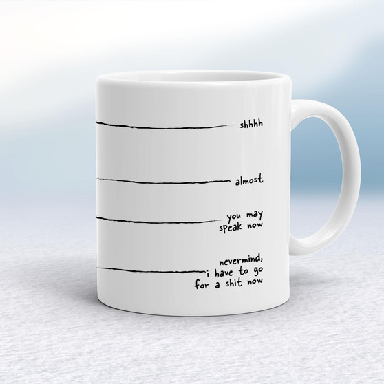 Morning Shit - Rude Mugs - Slightly Disturbed - Image 1 of 14