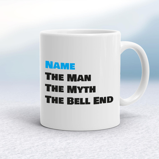 Personalised The Man The Myth - Rude Mugs - Slightly Disturbed - Image 1 of 14