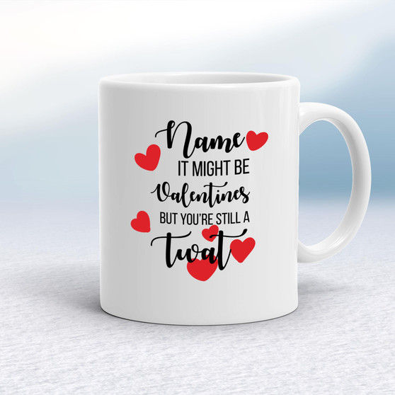 Personalised Valentines Swearing - Rude Mugs - Slightly Disturbed - Image 1 of 36