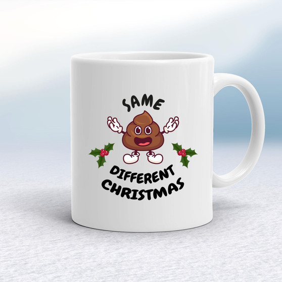 Same Shit Different Christmas - Rude Mugs - Slightly Disturbed - Image 1 of 16