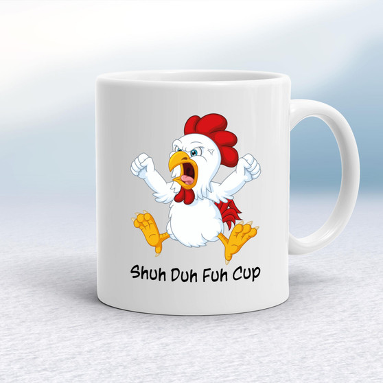 Shuh Duh Fuh Cup - Rude Mugs - Slightly Disturbed - Image 1 of 18