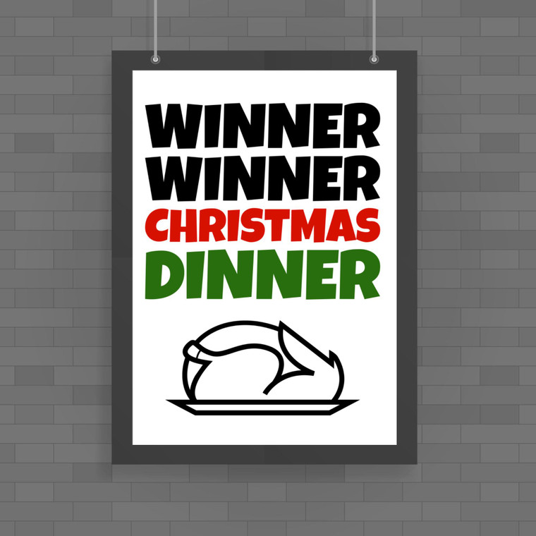 Winner Winner Christmas Dinner - Novelty Posters - Slightly Disturbed - Image 1 of 1