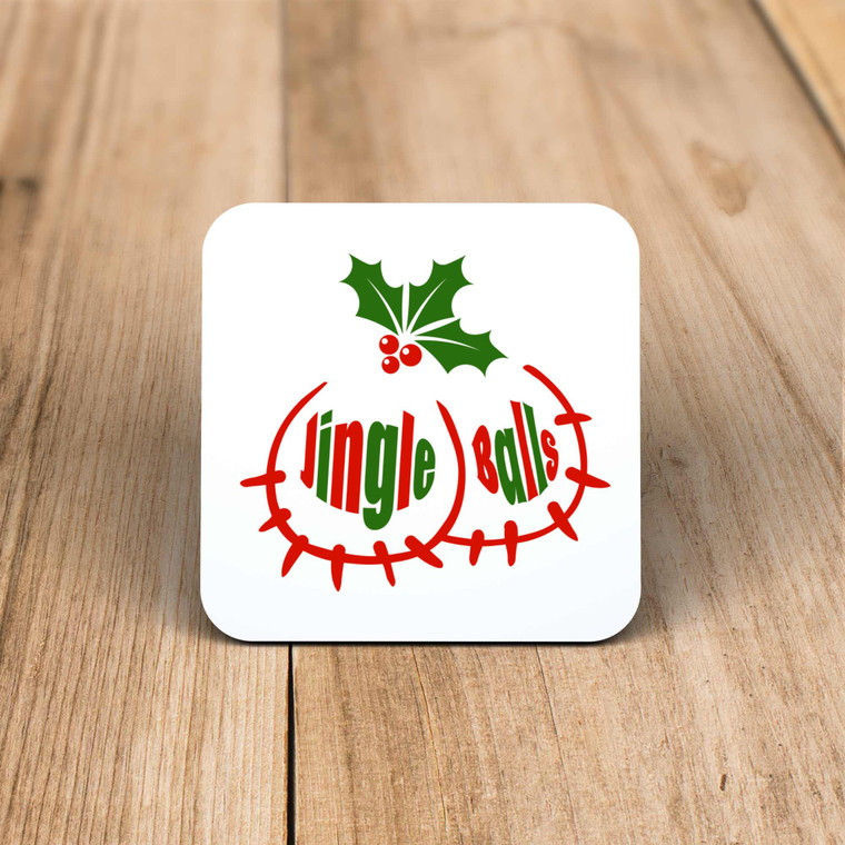 Jingle Balls Christmas - Rude Coaster - Slightly Disturbed - Image 1 of 1