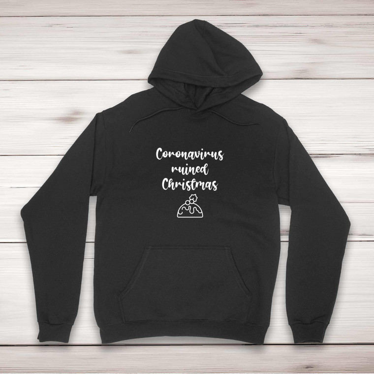 Coronavirus Ruined Christmas - Novelty Hoodies - Slightly Disturbed - Image 1 of 2