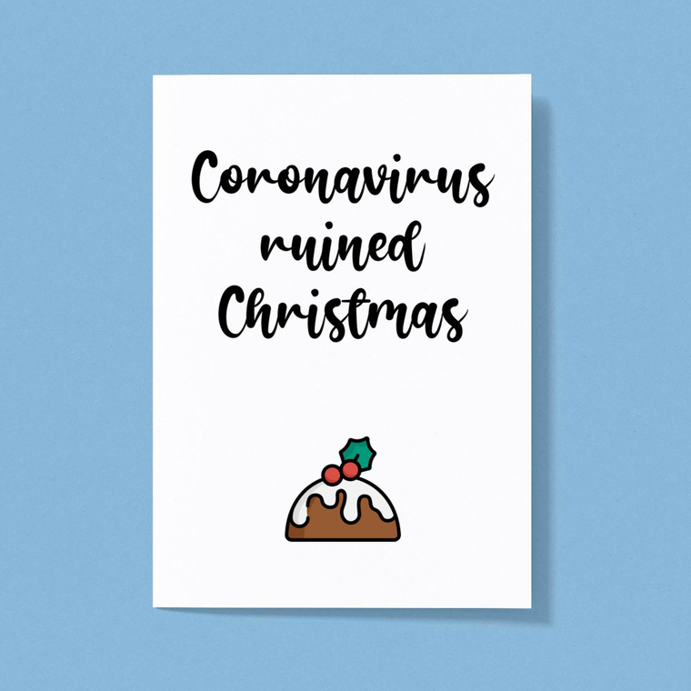 Coronavirus Ruined Christmas - Novelty Greeting Card - Slightly Disturbed - Image 1 of 1