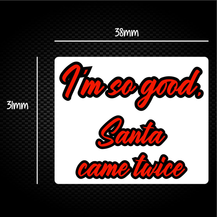 Santa Came Twice - Novelty Sticker Packs - Slightly Disturbed - Image 1 of 1