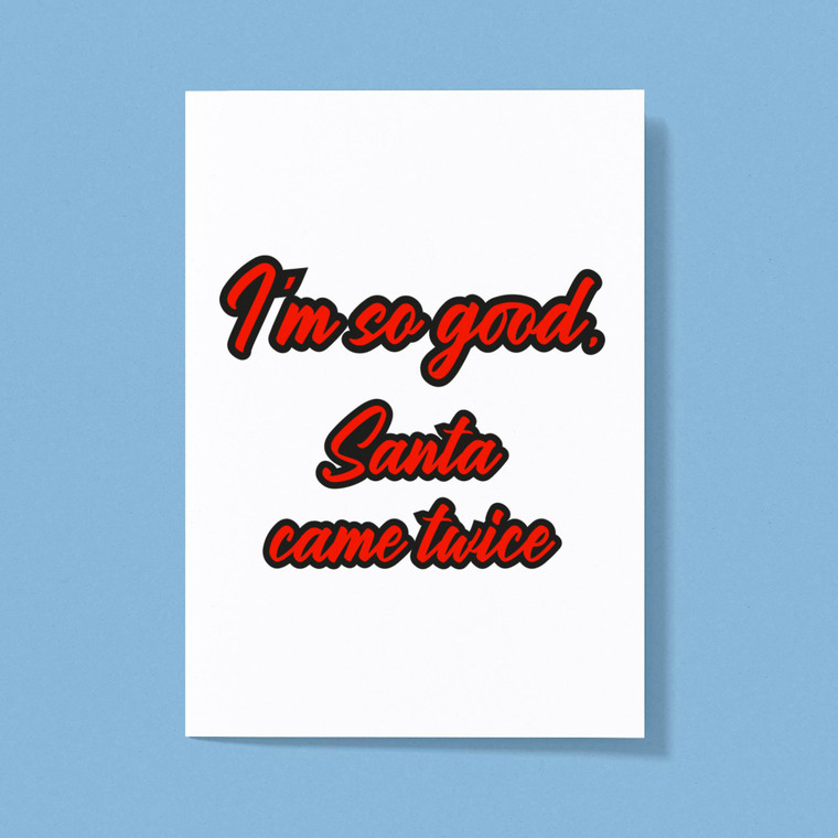 Santa Came Twice - Novelty Greeting Card - Slightly Disturbed - Image 1 of 1