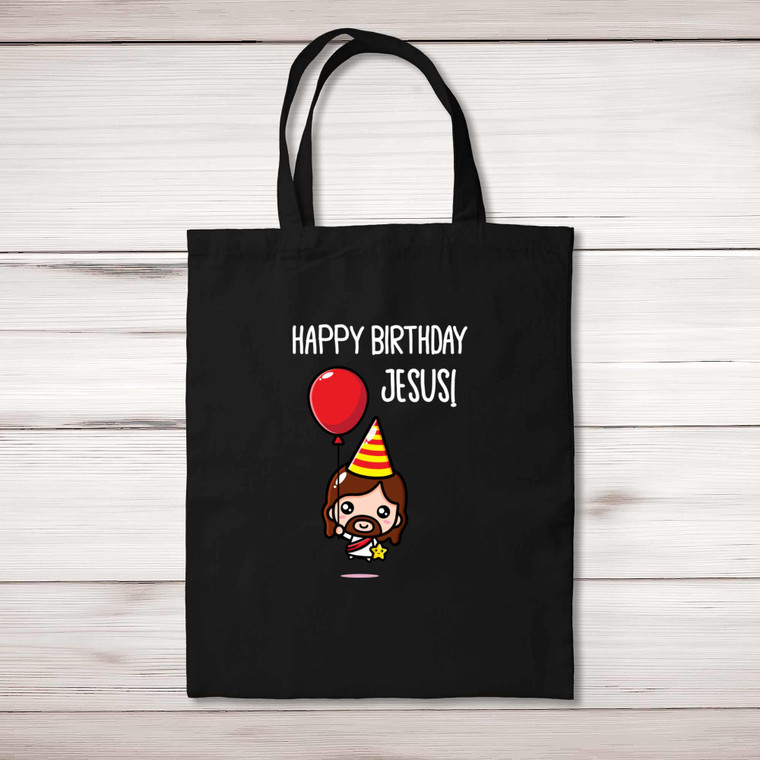 Happy Birthday Jesus! - Novelty Tote Bags - Slightly Disturbed