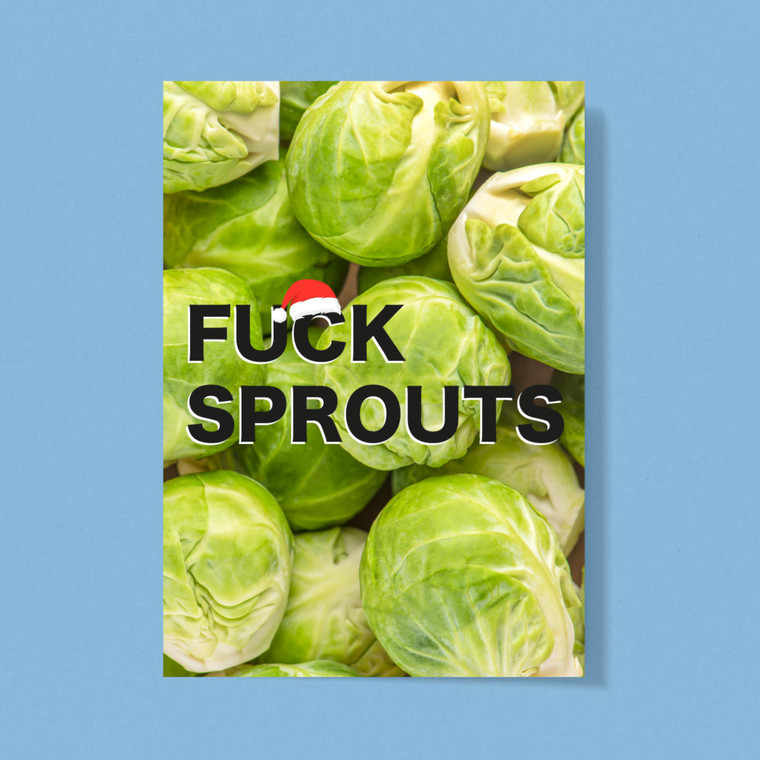 Fuck Sprouts - Rude Greeting Card - Slightly Disturbed - Image 1 of 1