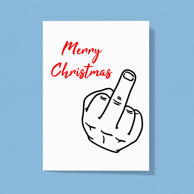 Merry Christmas Middle Finger - Rude Greeting Cards - Slightly Disturbed - Image 1 of 2