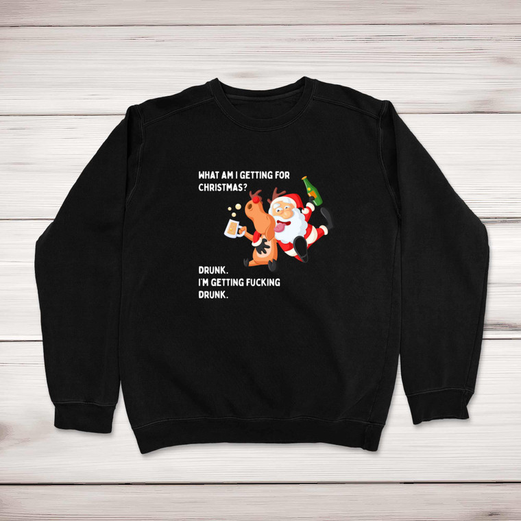 What Am I Getting For Christmas - Rude Sweatshirts - Slightly Disturbed - Image 1 of 2