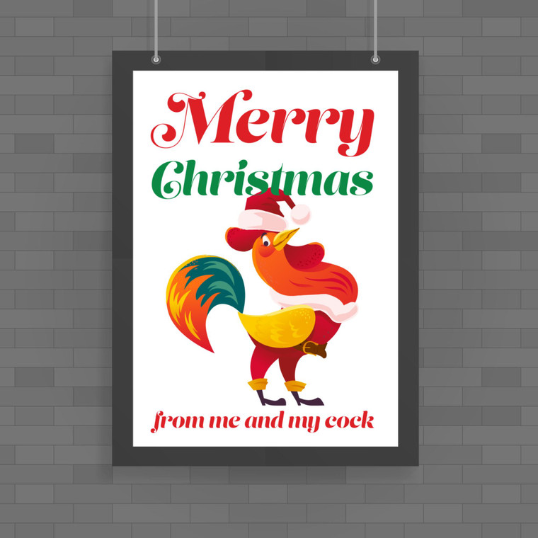 Merry Christmas From Me And My Cock - Rude Posters - Slightly Disturbed - Image 1 of 1