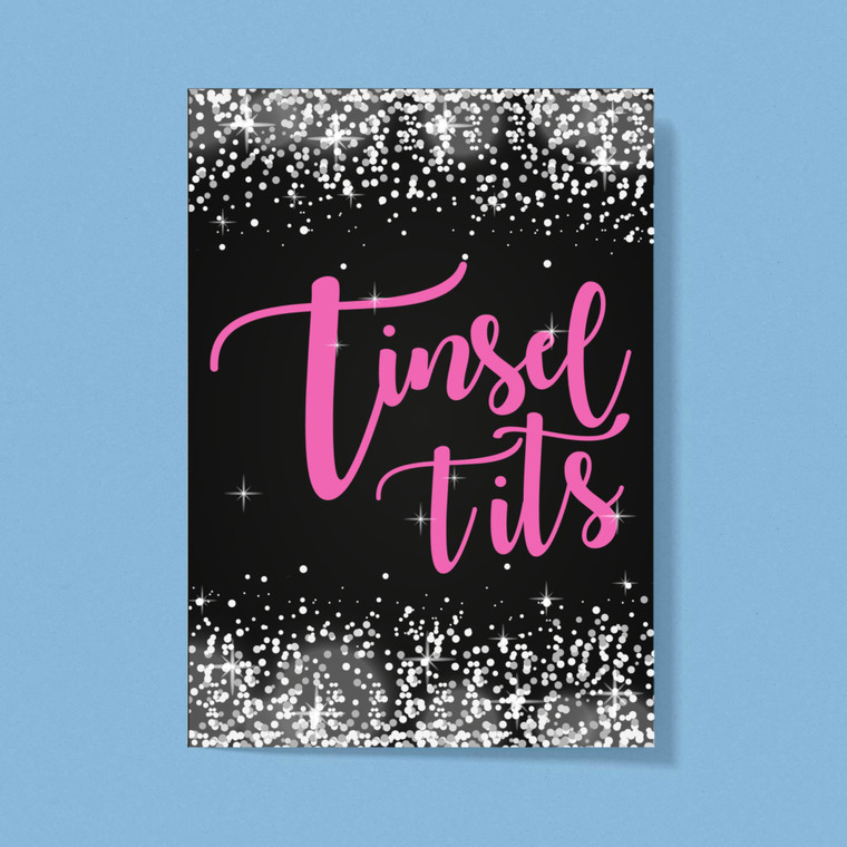 Tinsel Tits - Rude Greeting Cards - Slightly Disturbed - Image 1 of 1