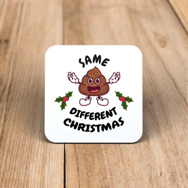 Same Shit Different Christmas - Rude Coaster - Slightly Disturbed - Image 1 of 1