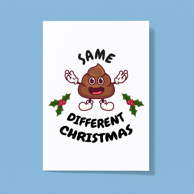 Same Shit Different Christmas - Rude Greeting Cards - Slightly Disturbed - Image 1 of 1