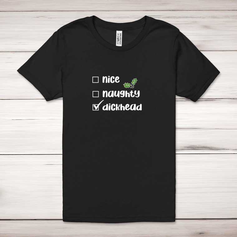 The Dickhead List - Rude Adult T-Shirts - Slightly Disturbed - Image 1 of 12