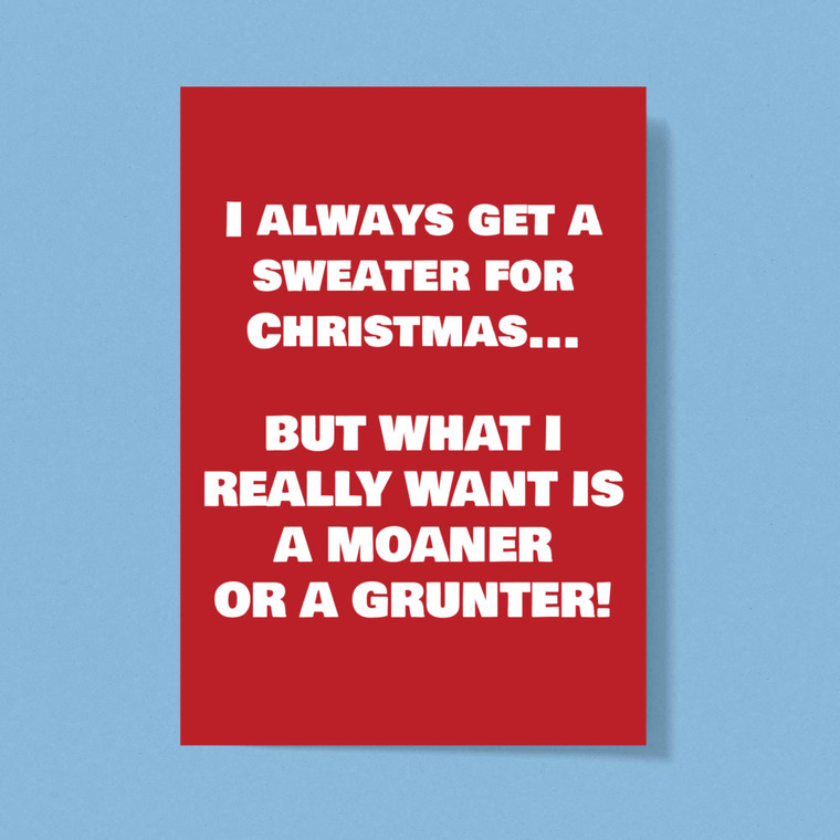 Sweater for Christmas - Rude Greeting Cards - Slightly Disturbed - Image 1 of 1