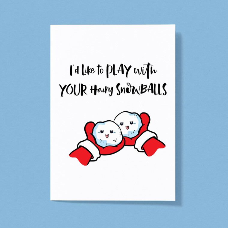Hairy Snowballs - Rude Greeting Cards - Slightly Disturbed - Image 1 of 1
