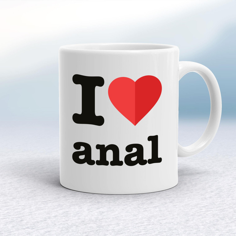 I Love Anal - Rude Mugs - Slightly Disturbed - Image 1 of 12