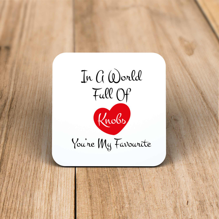 In A World Full Of Knobs - Rude Coaster - Slightly Disturbed - Image 1 of 1