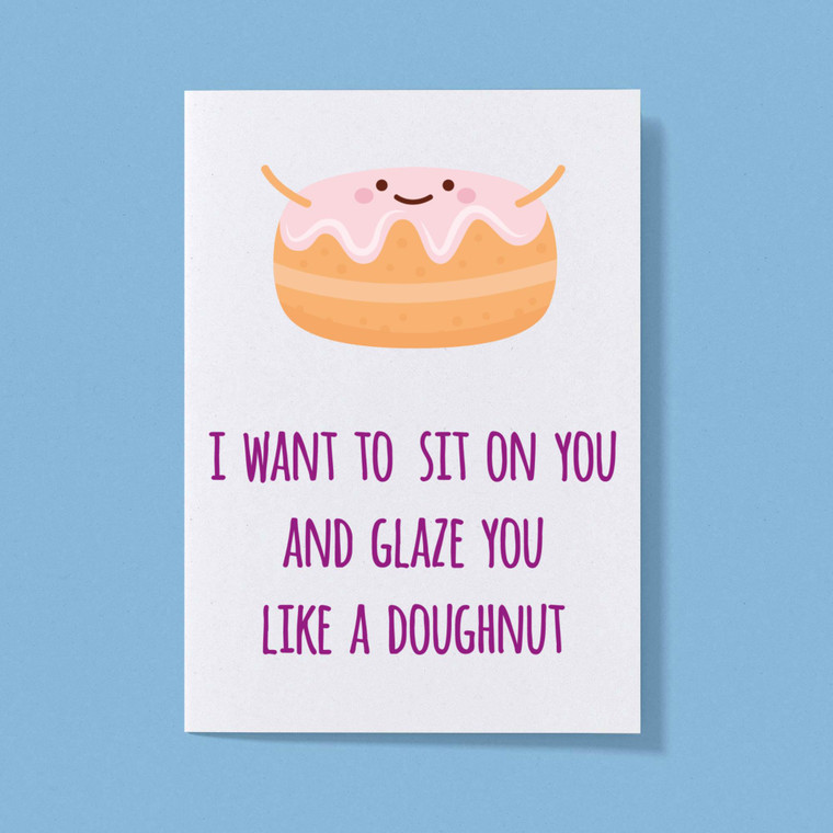 Glazed Doughnut - Rude Greeting Card - Slightly Disturbed - Image 1 of 1